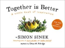 Together Is Better: A Little Book of Inspiration book cover