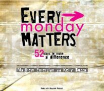 Book cover: Every Monday Matters by Matthew Emerzian