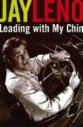 Book cover: Leading with My Chin by Jay Leno