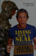 Book cover: Living with a SEAL by Jesse Itzler