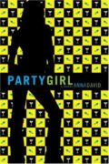 Book cover: Party Girl by Anna David