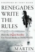 Book cover: Renegades Write the Rules by Amy Jo Martin