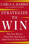 Book cover: Strategize to Win by Carla Harris