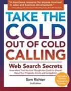 Book cover: Take the Cold Out of Cold Calling by Sam Richter
