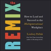 Book cover: The Remix by Lindsey Pollak