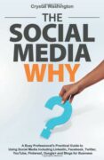 Book cover: The Social Media WHY by Crystal Washington