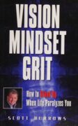 Book cover: Vision Mindset Grit by Scott Burrows
