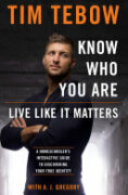 Know Who You Are. Live Like It Matters. book cover