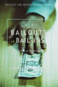 Bailouts or Bail-Ins: Responding to Financial Crises in Emerging Economies book cover