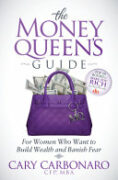 The Money Queen's Guide: For Women Who Want to Build Wealth and Banish Fear book cover