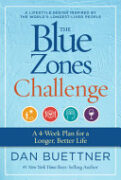 The Blue Zones Challenge: A 4-Week Plan for a Longer, Better Life book cover