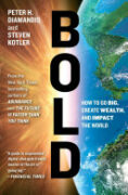 Bold: How to Go Big, Create Wealth, and Impact the World book cover